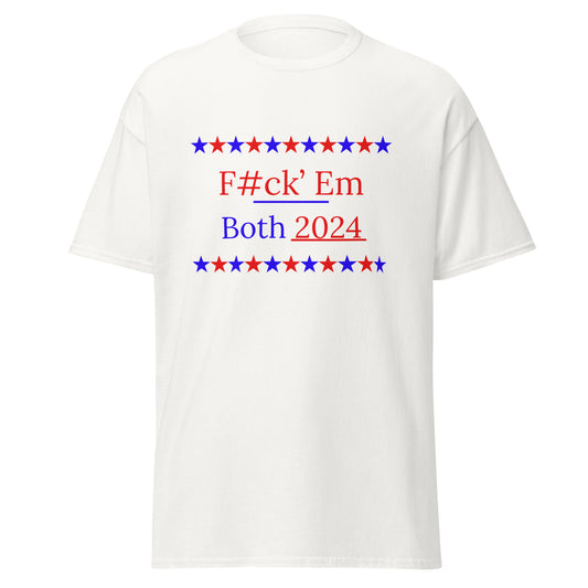 F Them Both 2024 Tshirt